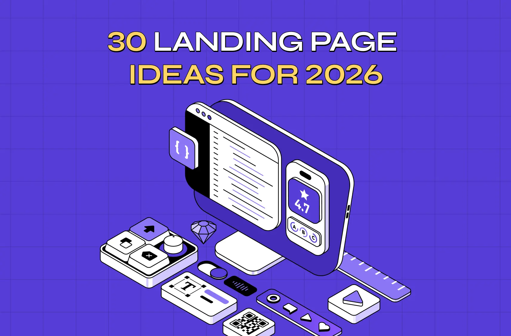 30 Landing Page Ideas for 2026: Real Examples That Convert