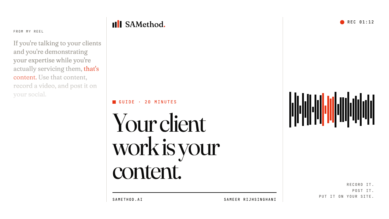 Cover: Your client work is your content, with a line from my reel transcript and a recording waveform