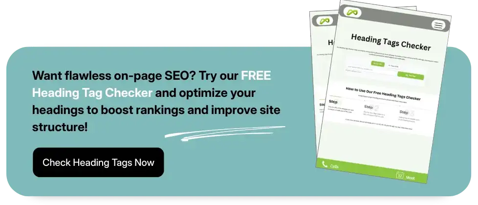 A Call-to-action for HEading Tag checker tool