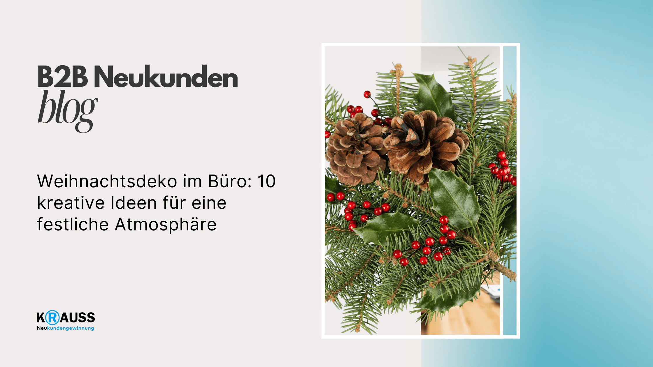 Weihnachtsdeko im Büro: 10 kreative Ideen für eine festliche Atmosphäre