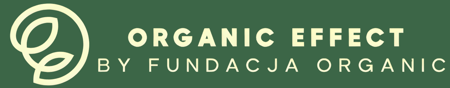 Organic Effect Agency by Fundacja Organic
