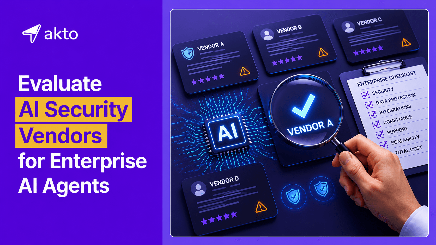 Evaluate AI Security Vendors for Enterprise AI Agents