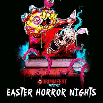 Grimmfest Presents - Easter Horror Nights