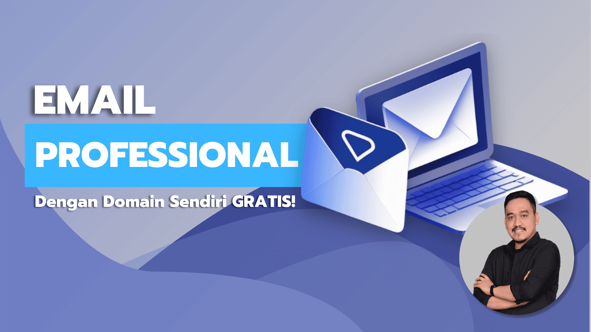 Email Professional Dengan Domain Sendiri GRATIS!