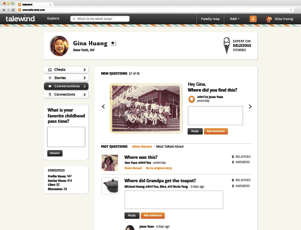 A screenshot of a website titled "talewind" displays a user profile for "Gina Huang" from New York, NY. The profile includes sections for "Family map," "Add+," "Explore," "What's in the winds today?", and "New Questions," with a photo of a school building and text asking "Hey Gina. Where did you find this?" and "Past Questions." Below are sections for "Statistics" and "Questions," including a profile view with views, likes, and discussions. The website interface is clean and organized, with clear headings and navigation options.