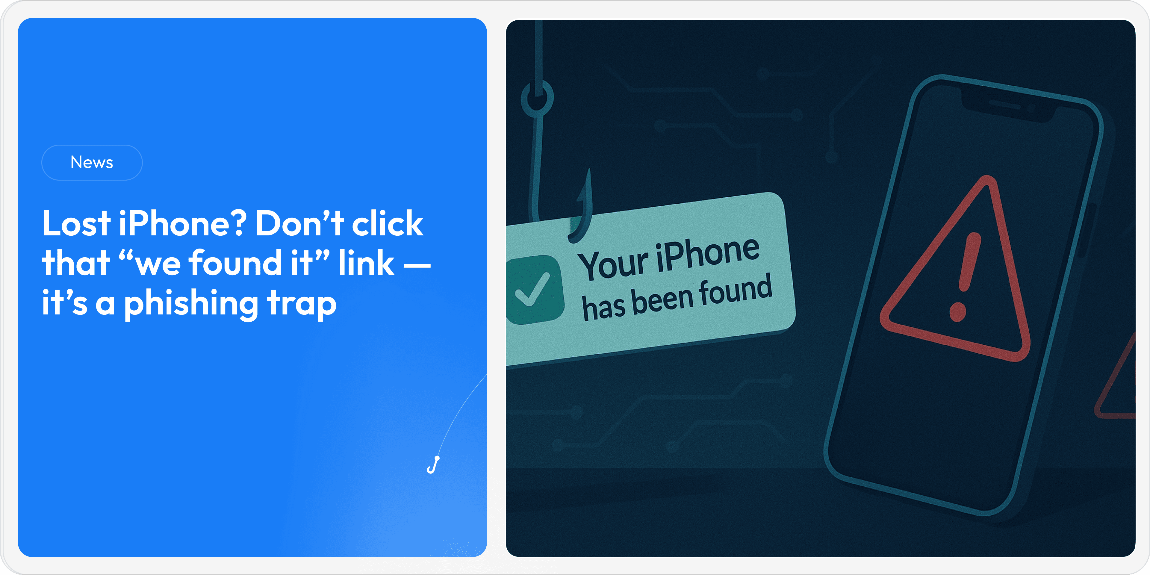 Lost iPhone? Don’t click that “we found it” link — it’s a phishing trap