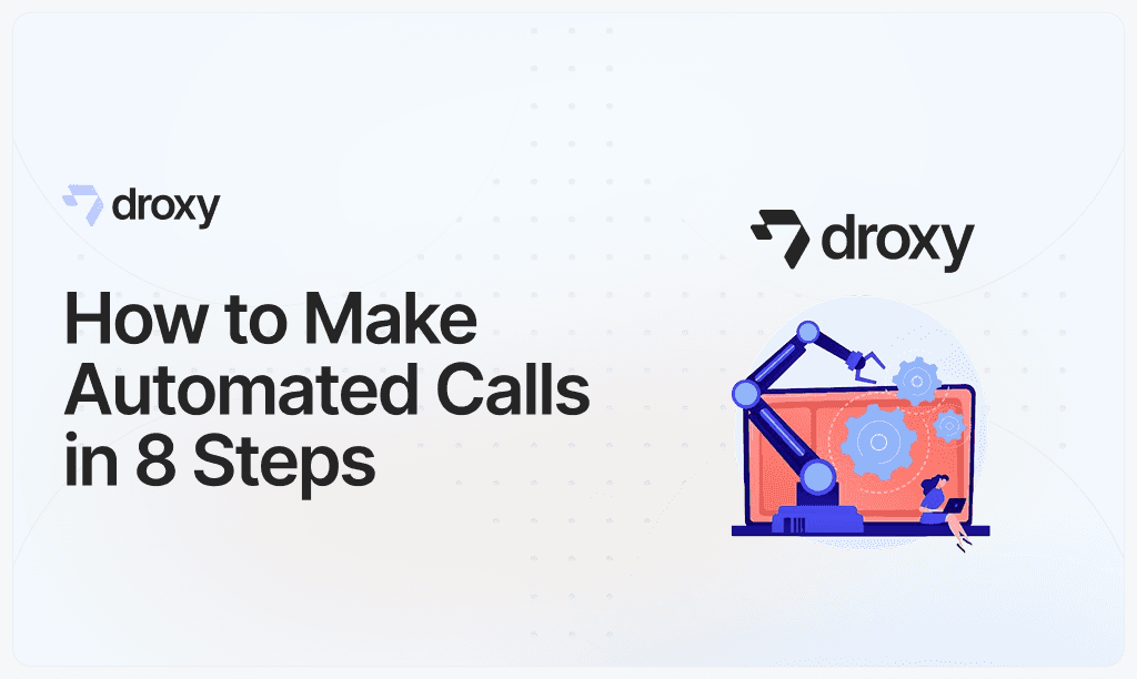 How to Make Automated Calls in 8 Steps