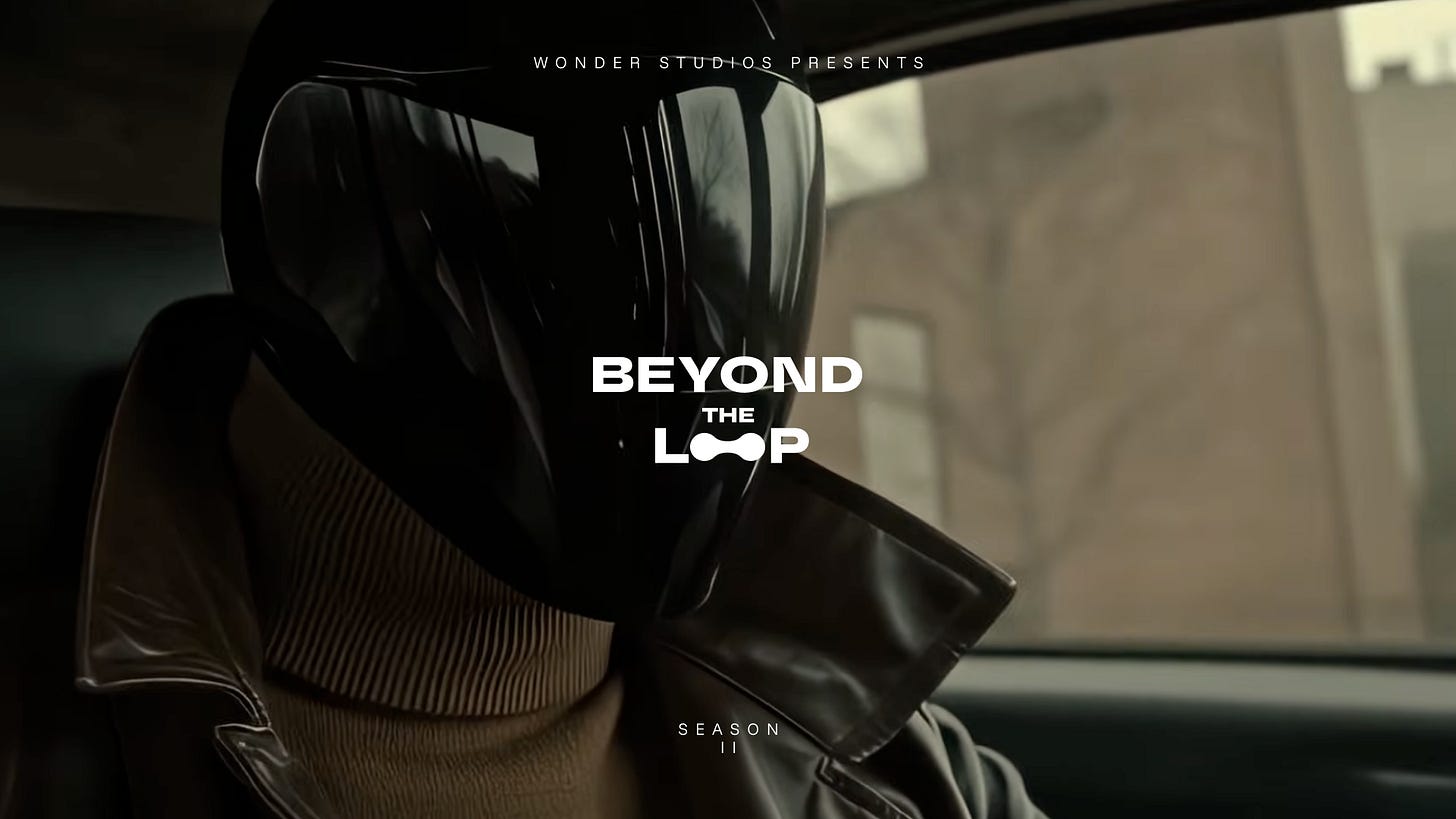 Beyond the Loop Season 2 announcement - applications open for AI filmmakers