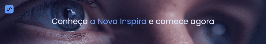 Banner com close-up de olhos atentos e o texto "Conheça a Nova Inspira e comece agora" centralizado, convidando para conhecer a ferramenta.