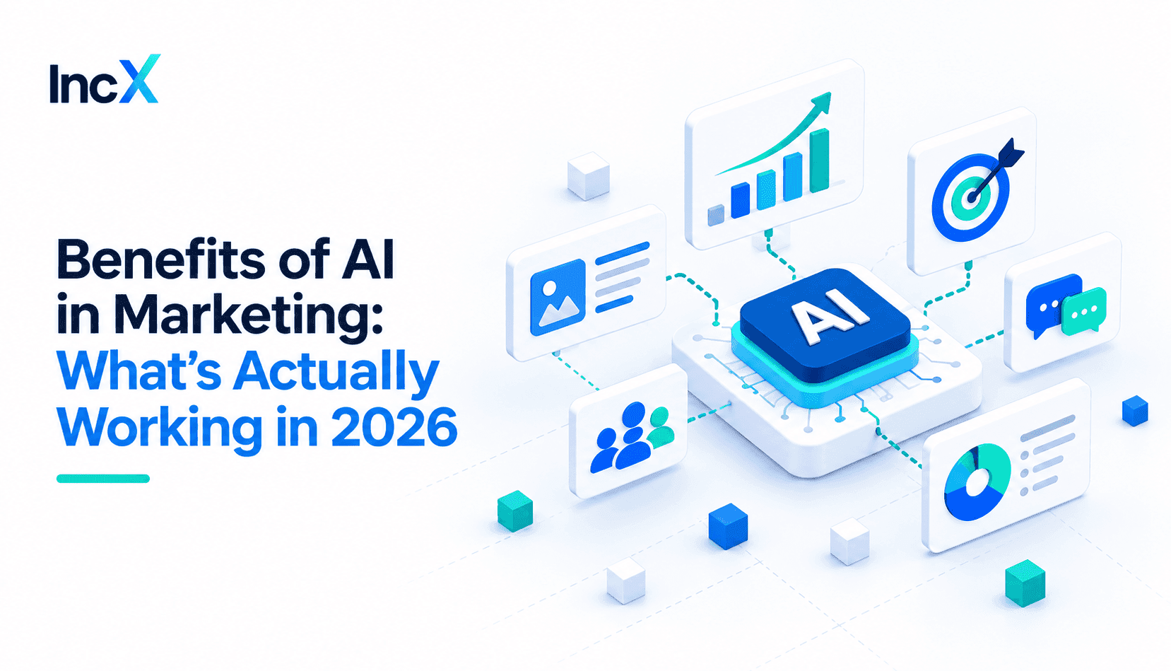 AI Marketing Benefits 2026