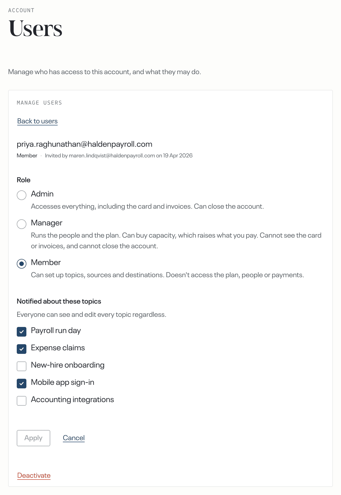one person open · Role and Notified about these topics above, Apply and Cancel, then Deactivate