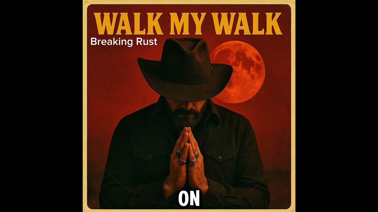 Breaking Rust — Walk My Walk official audio artwork