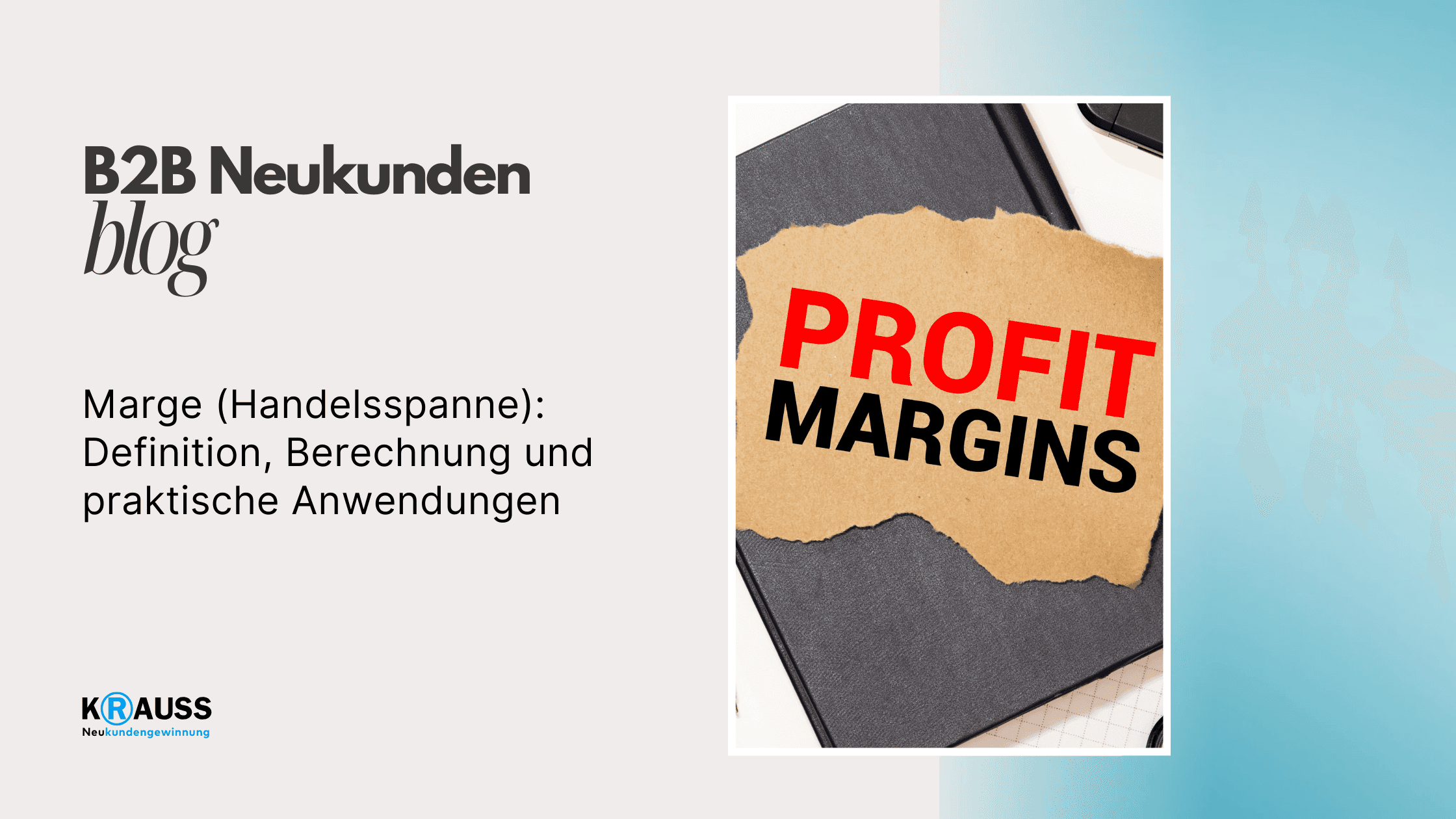 Marge (Handelsspanne): Definition, Berechnung und praktische Anwendungen