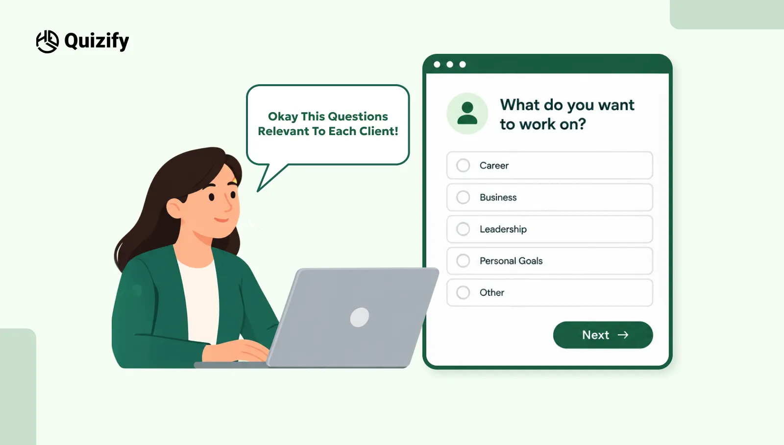 Make Questions Relevant to Each Client | Quizify.io