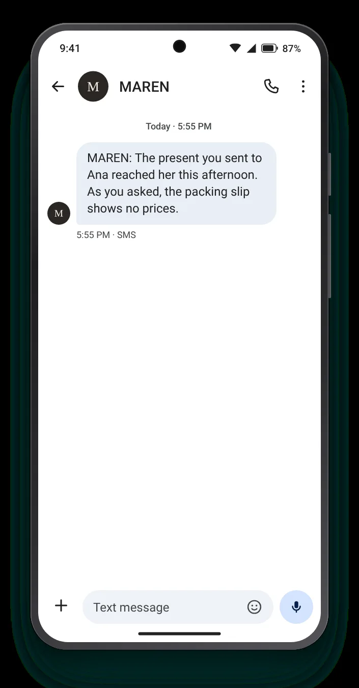 Telling the buyer their present landed delivery confirmation text on an Android phone