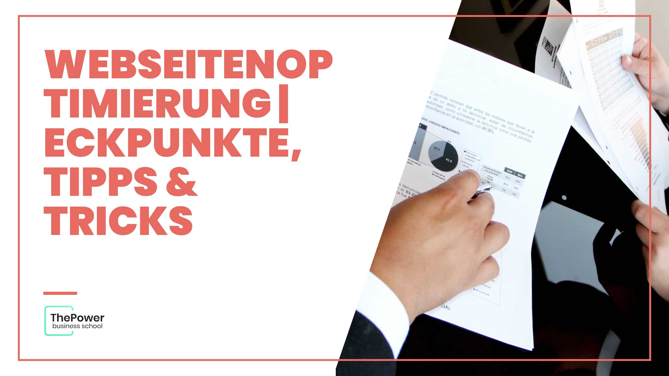 Webseitenoptimierung | Eckpunkte, Tipps & Tricks