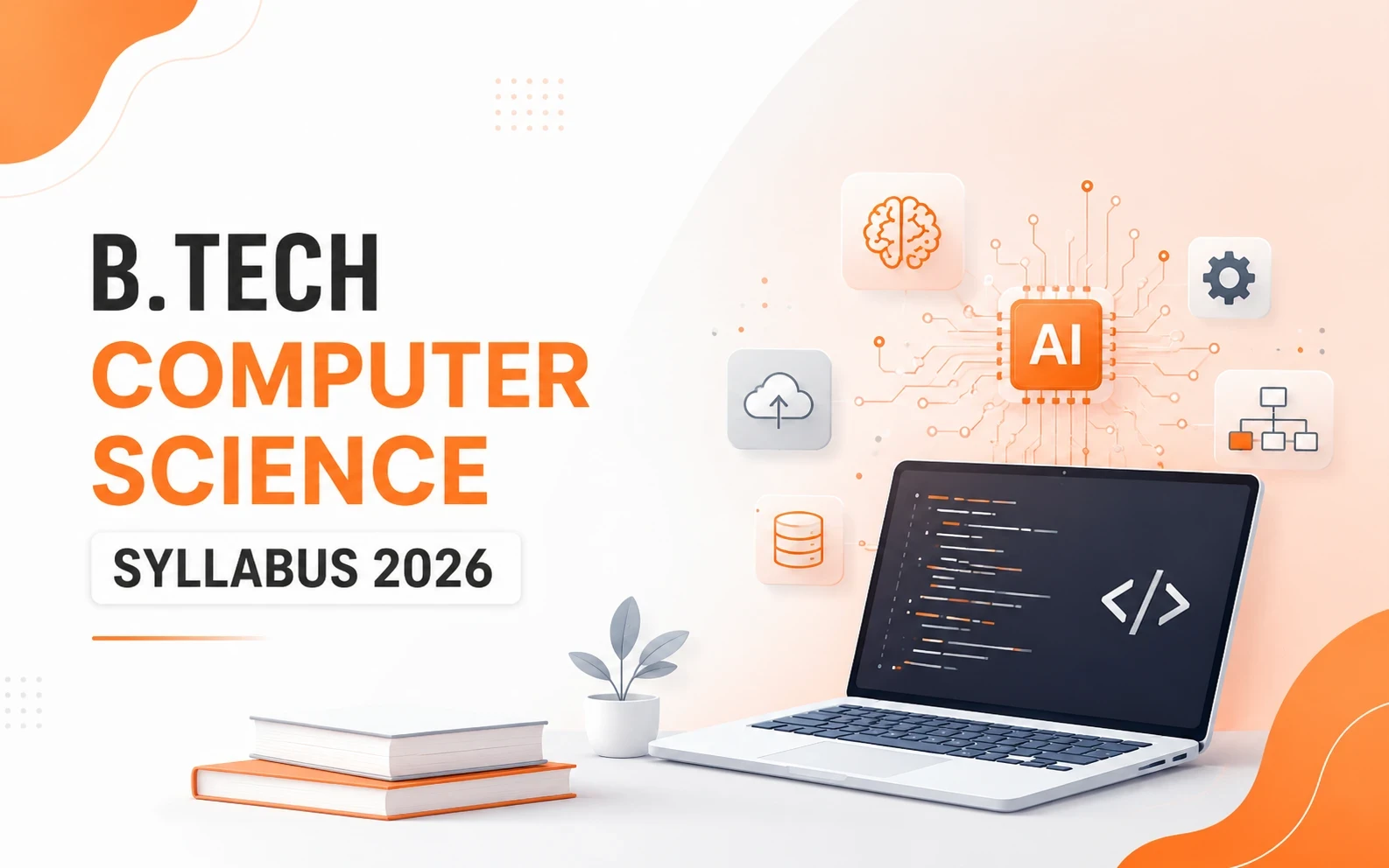B.Tech Computer Science Syllabus 2026