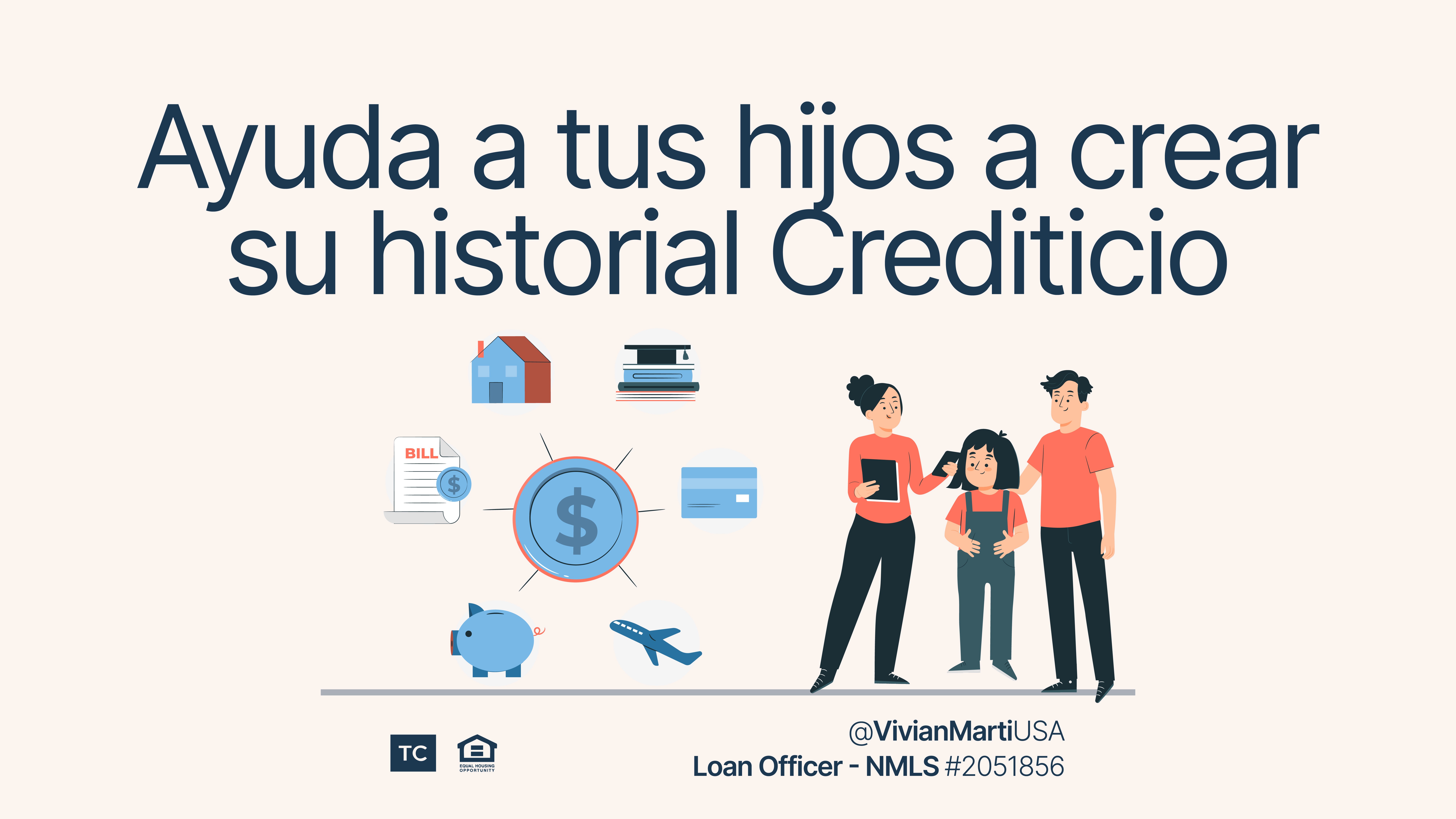 Ayuda a tus Hijos a crear historial de credito