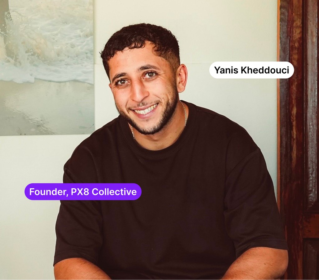 A profile photo of Yanis Kheddouci with a job title CEO of PX8 Collective