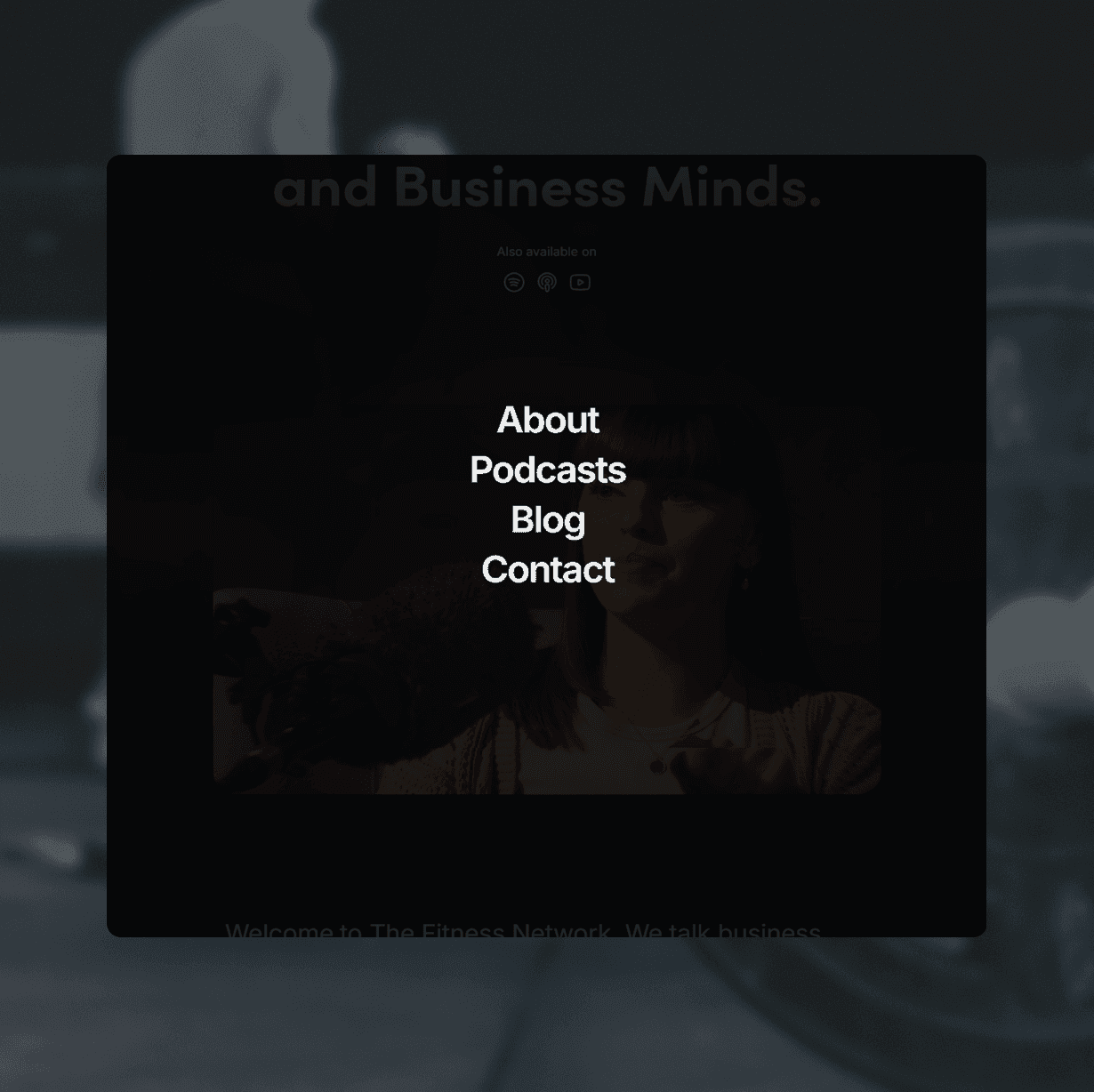 The Fitness Network mobile navigation menu showing clean links to About, Podcasts, Blog, and Contact against a dark background