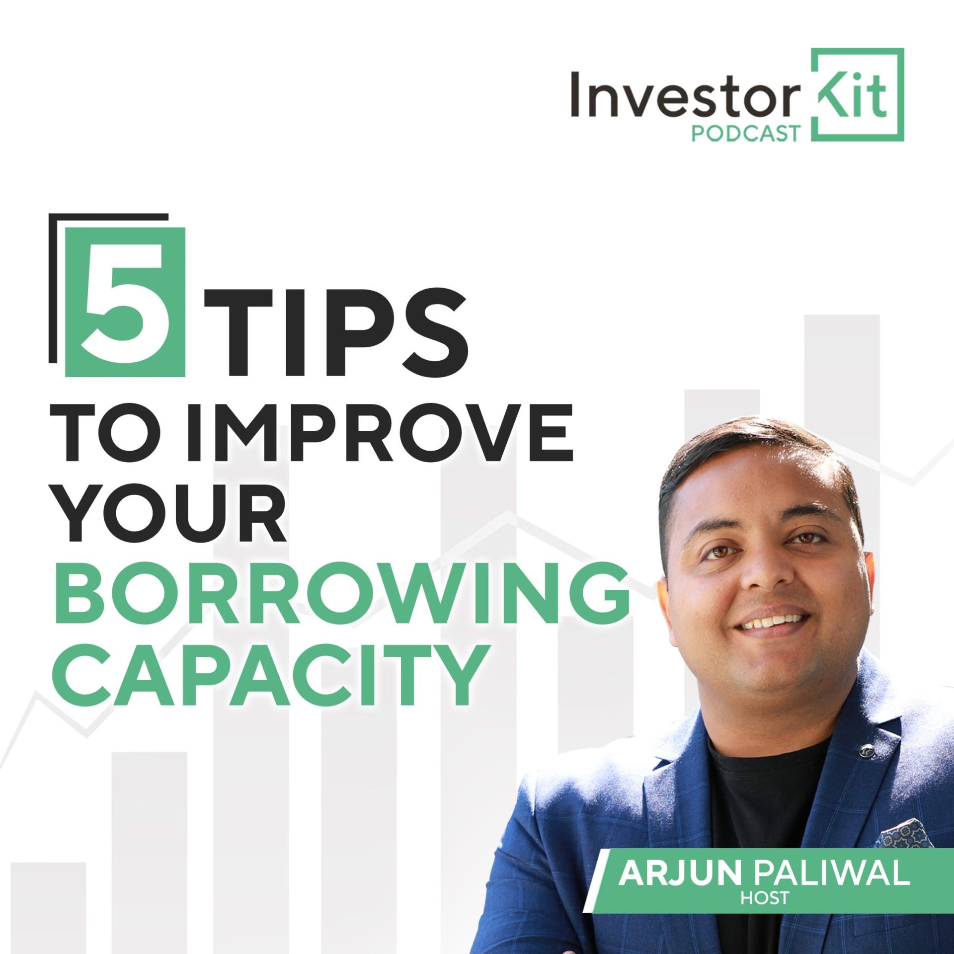 5 Tips to Improve Borrowing Capacity