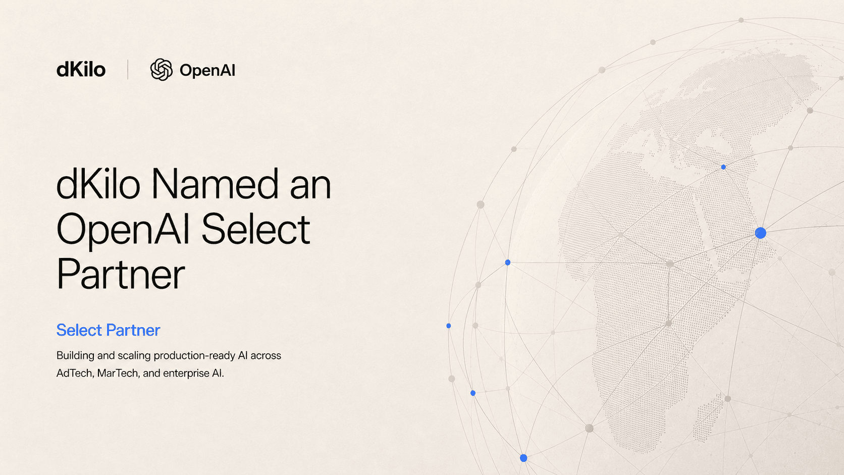 dKilo Named an OpenAI Select Partner