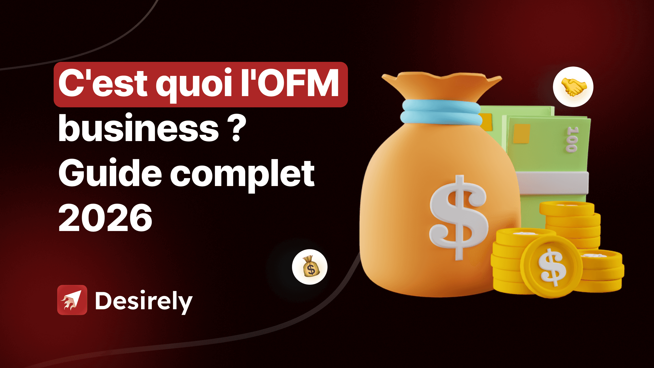 Tout savoir sur l'OFM