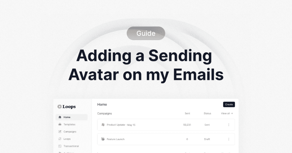 adding-a-sending-avatar-on-my-emails-loops-guide