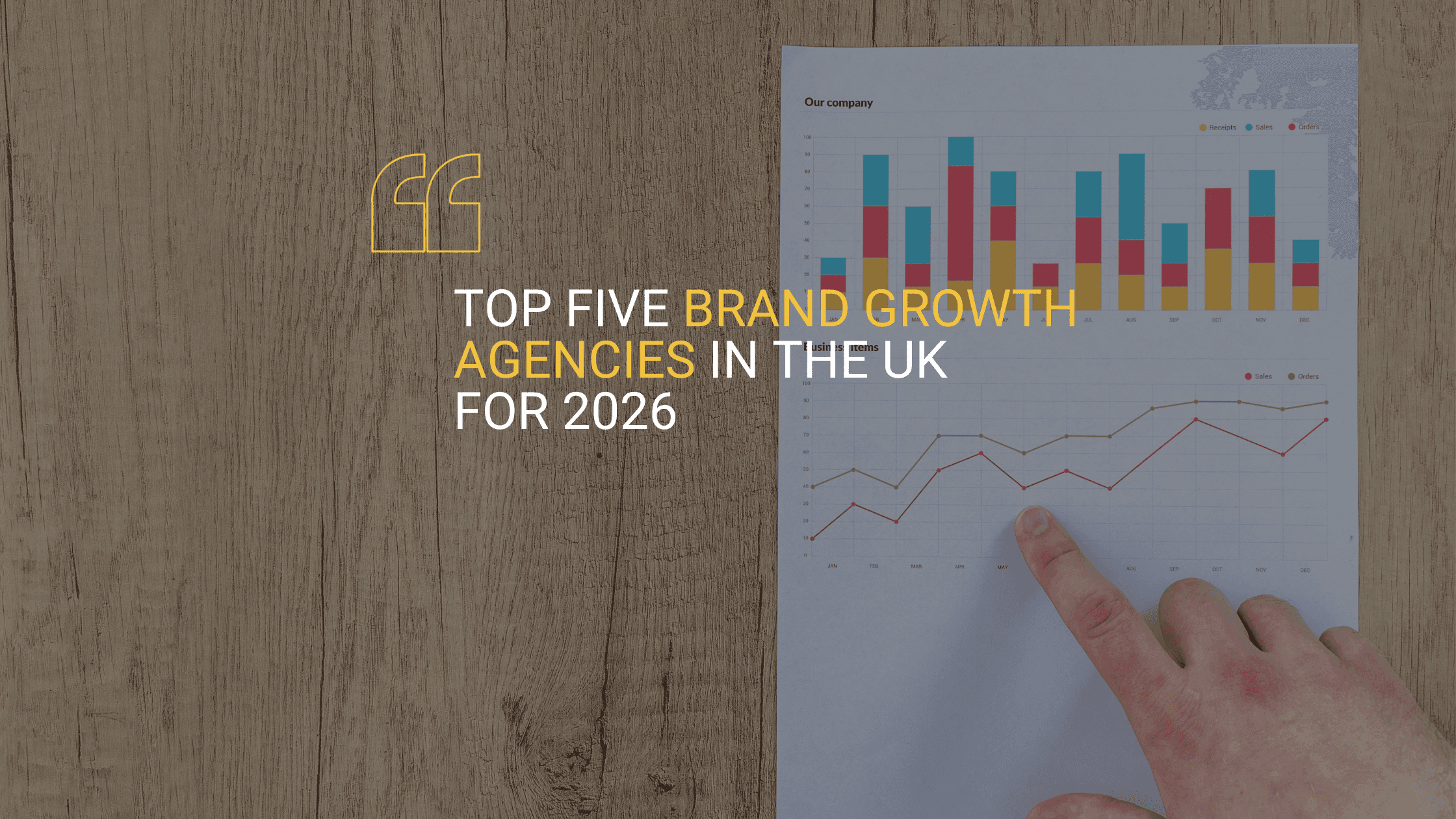 A blog post image for 'Top Five Brand Growth Agencies in the UK for 2026' depicting a graph on a table showing a positive correlation.