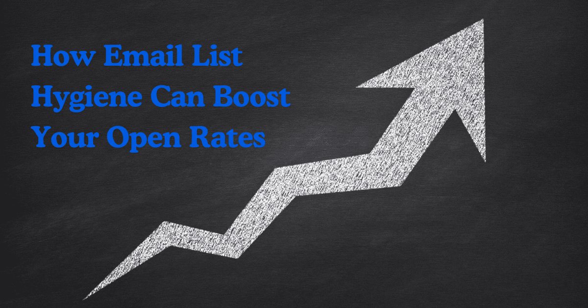 How Email List Hygiene Can Boost Your Open Rates