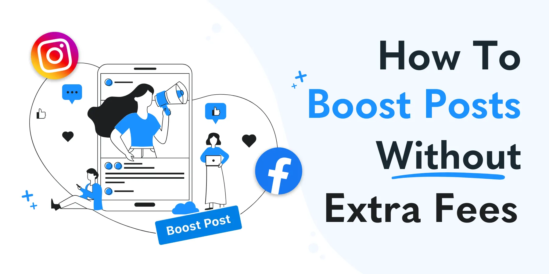 How to boost posts without extra fees.