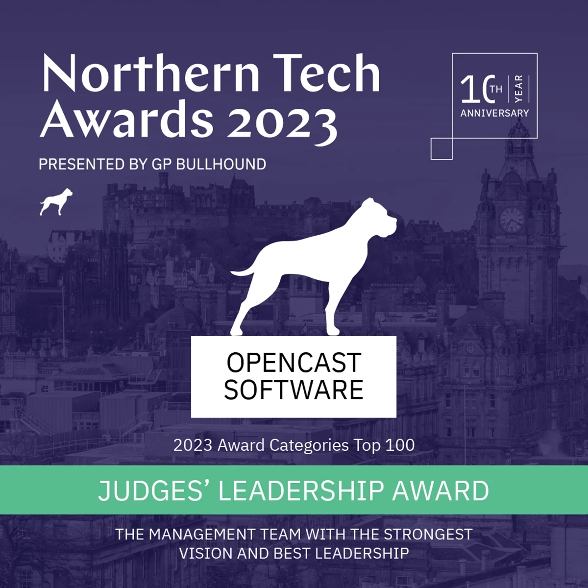 A graphic for the Northern Tech Awards 2023 featuring a silhouette of a dog and the Opencast Software logo. Text highlights the Judges’ Leadership Award and a category recognising strong vision and leadership.