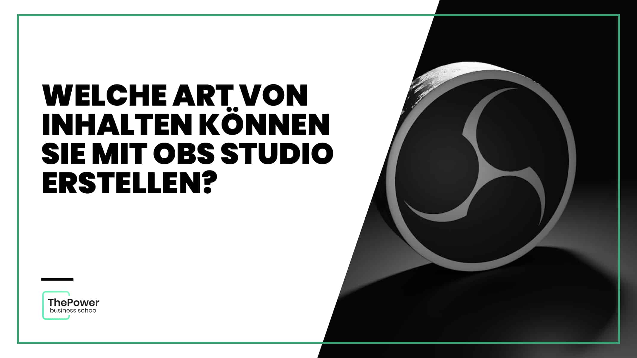 Welche Art von Inhalten können Sie mit OBS Studio erstellen?