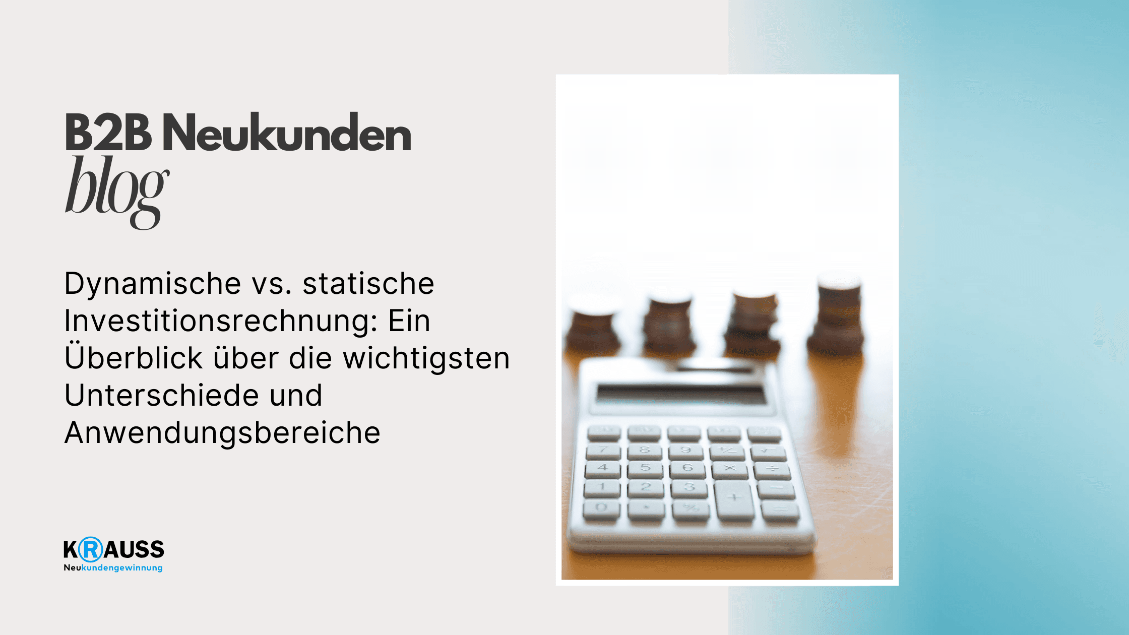 Dynamische vs. statische Investitionsrechnung: Ein Überblick über die wichtigsten Unterschiede und Anwendungsbereiche