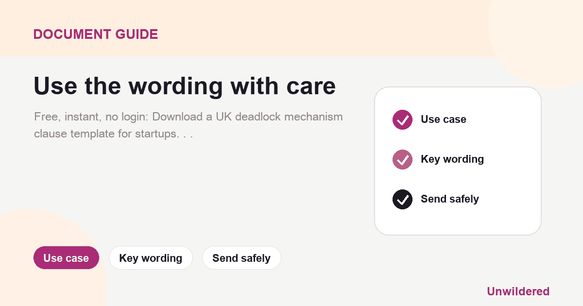Explainer card for Deadlock Mechanism Clause - Free UK Template & Samples: Use case, Key wording, Send safely.