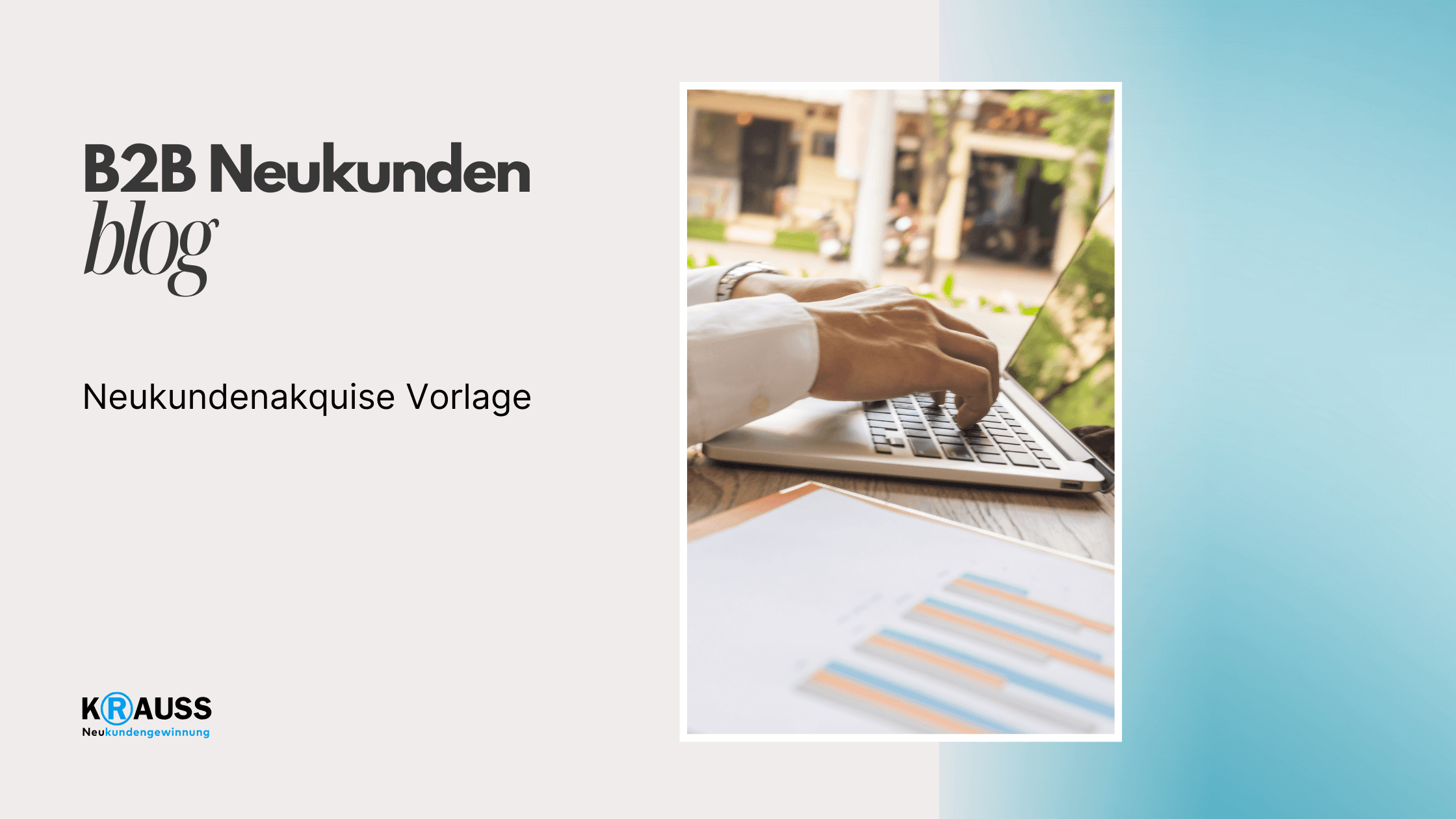 Neukundenakquise Vorlage