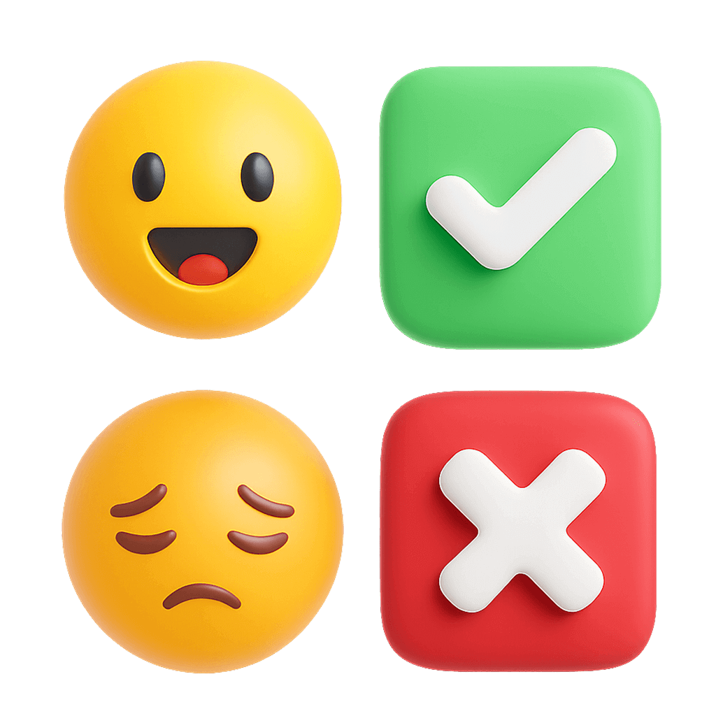 Four emoji-style icons: a happy face with a checkmark above, and a sad face with a cross below.