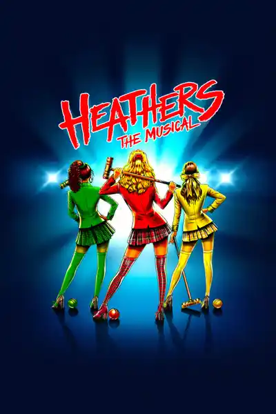 Official poster for Heathers: The Musical Off-Broadway at New World Stages, New York