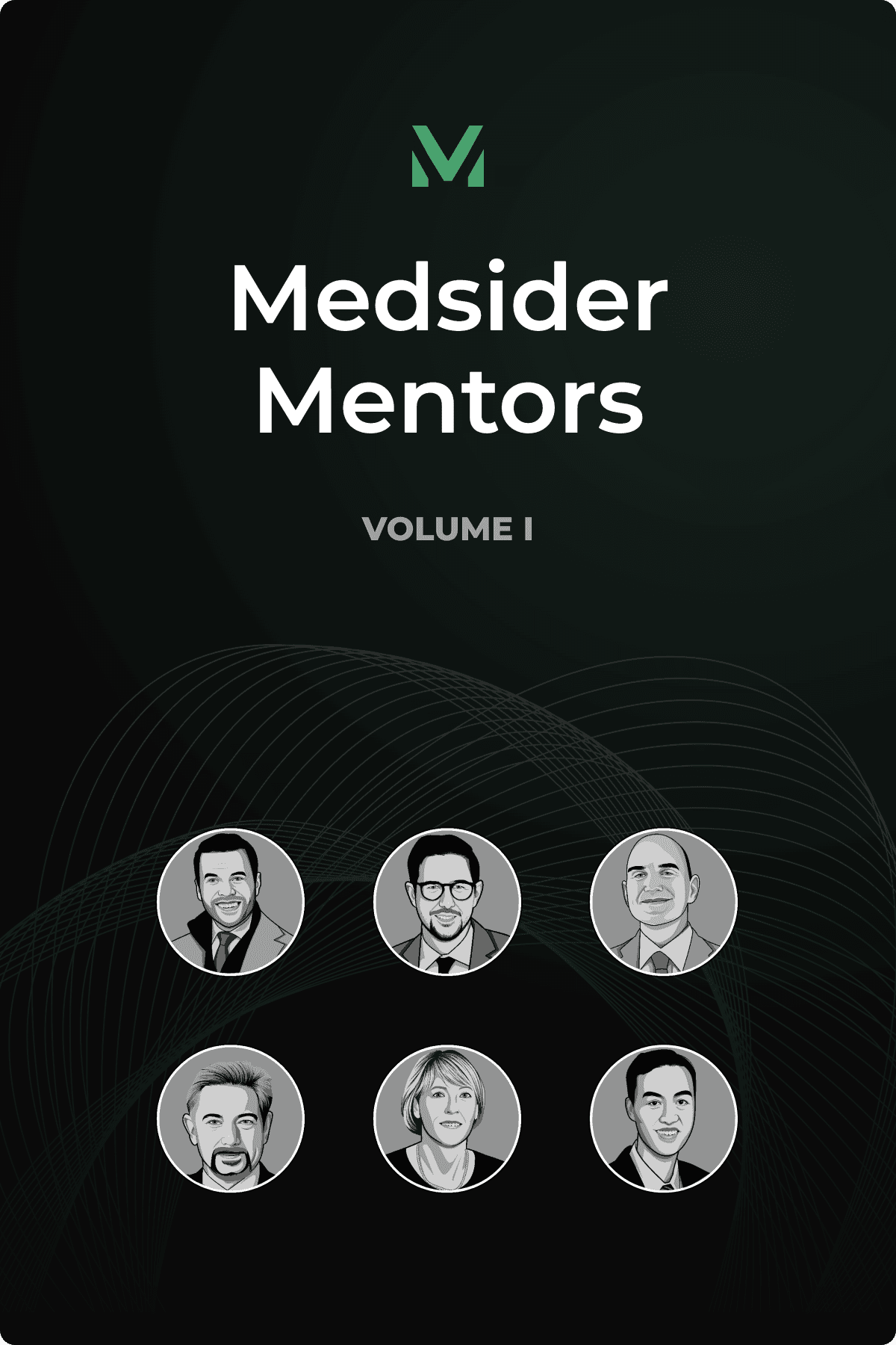 Medsider Mentors Volume VII