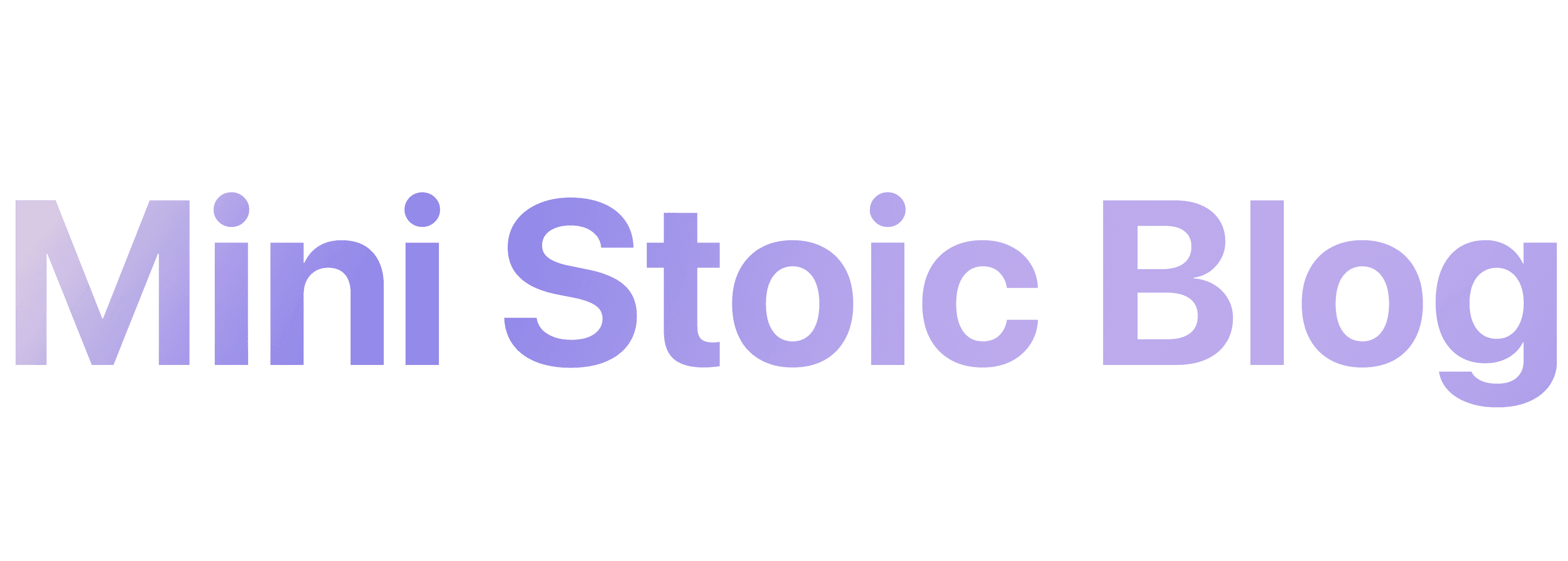 Mini Stoic Blog