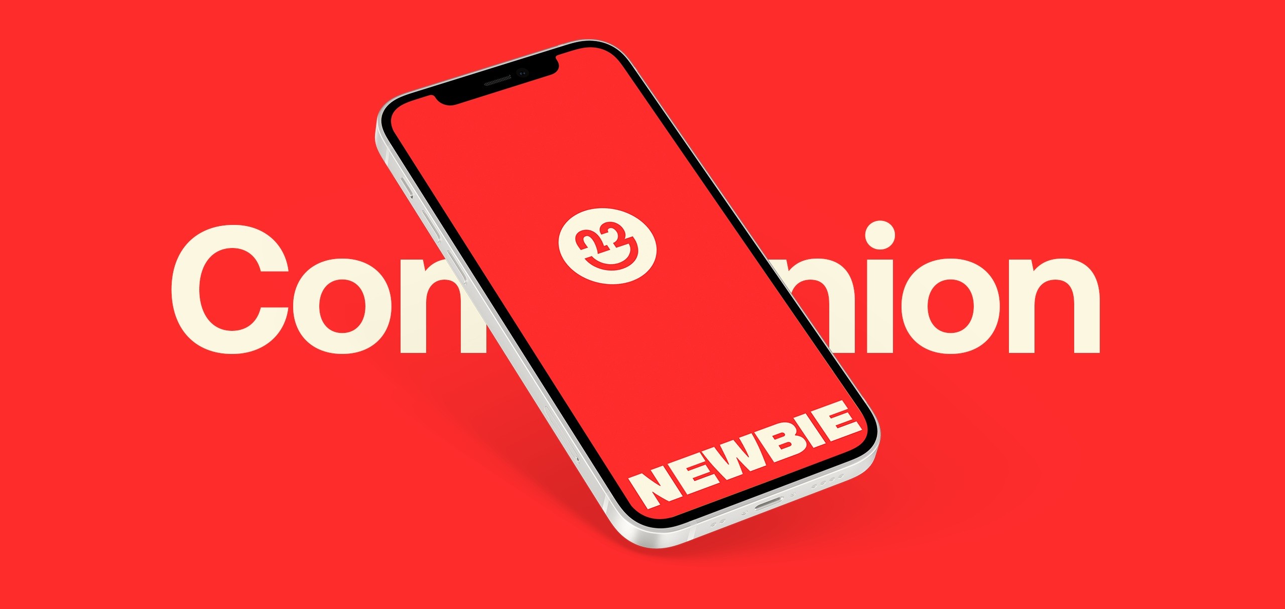 A smartphone with a white frame and black screen displays a red background. The screen shows a white smiley face logo and the word "NEWBIE" in white text. Behind the phone, the word "Connion" is written in white sans-serif font against a red background.