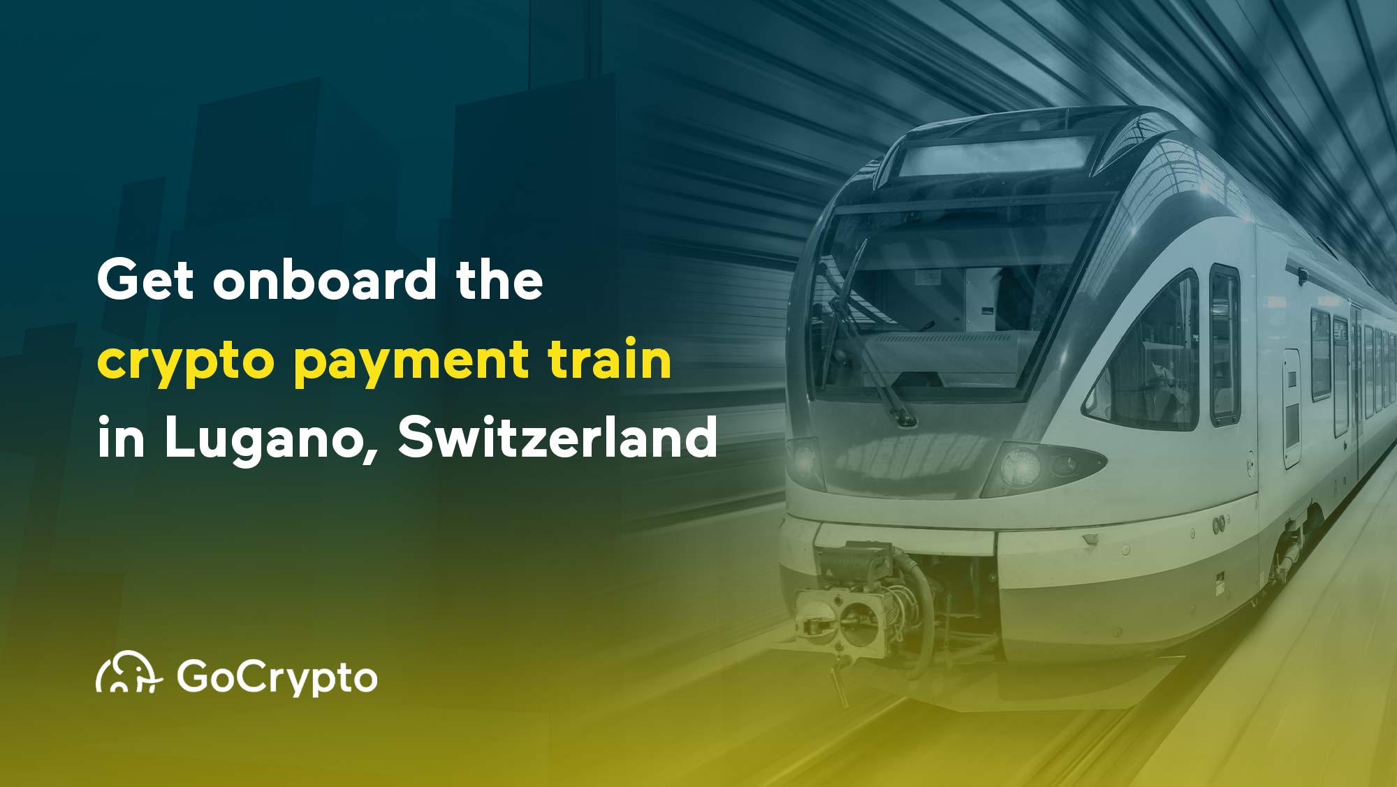 Get onboard the crypto payment train with Tether and GoCrypto in Lugano, Switzerland