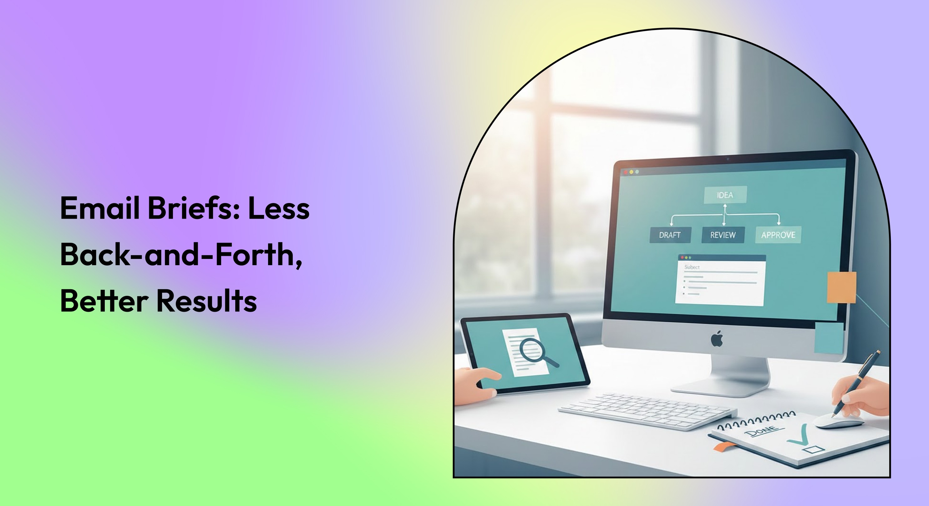 Email Brief Templates for Faster, Clearer Communication