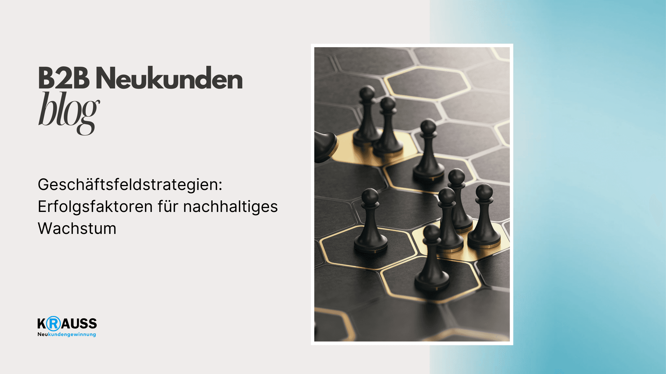 Geschäftsfeldstrategien: Erfolgsfaktoren für nachhaltiges Wachstum