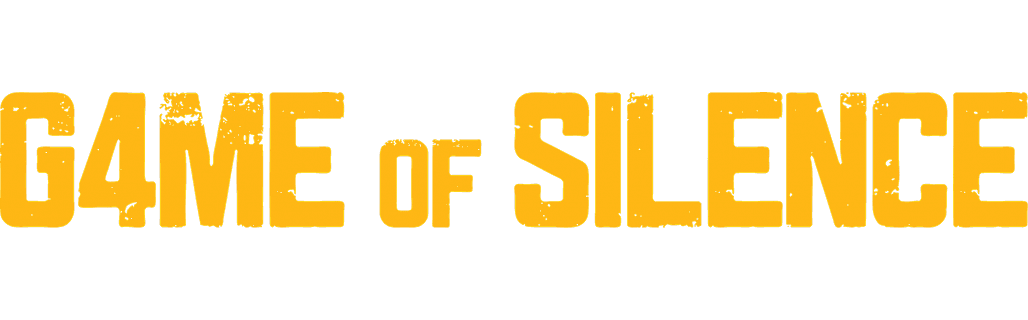 Game of Silence