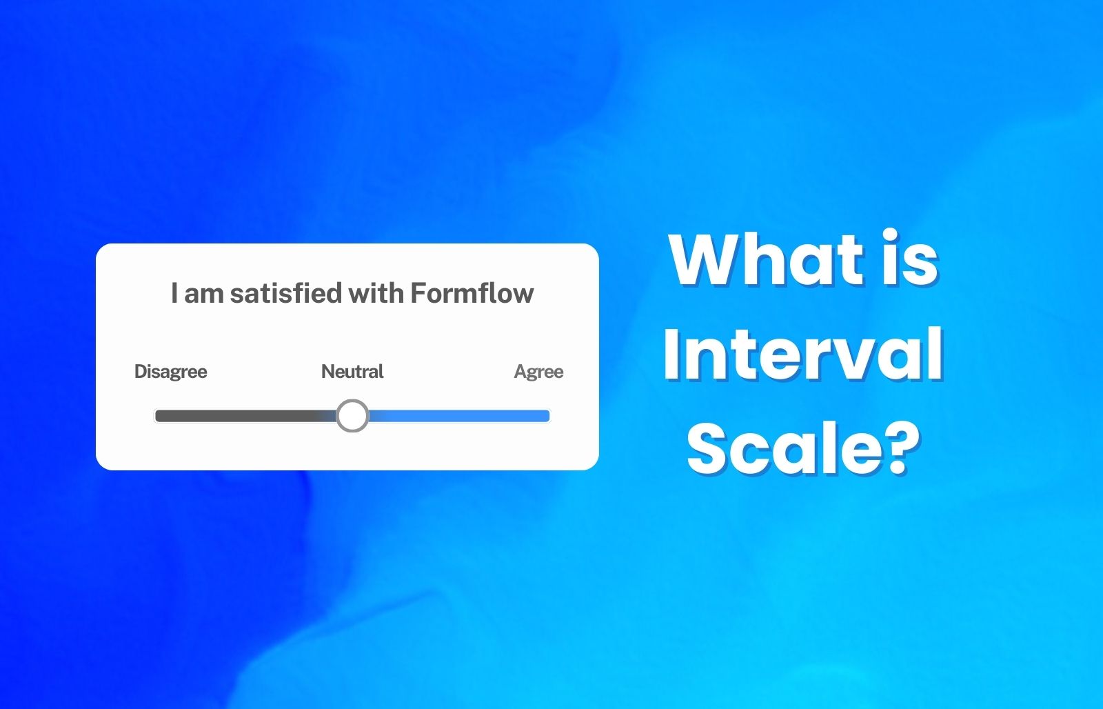 What is interval scale