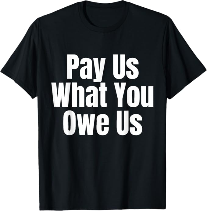 Pay Us What You Owe Us Women's Basketball Equal Fair Pay T-Shirt