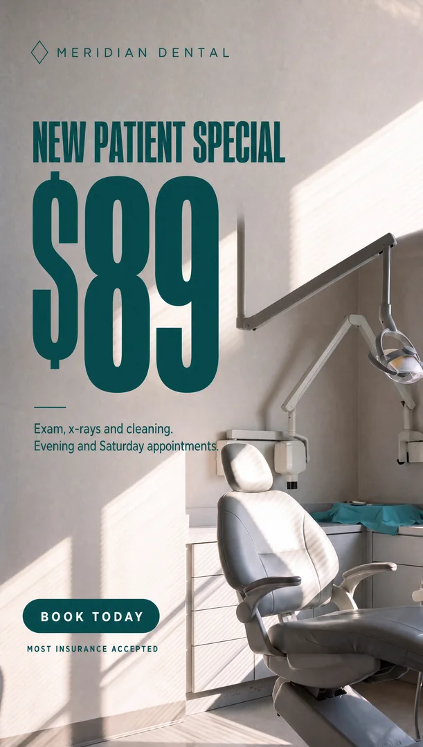 Meridian Dental ad featuring an $89 new-patient offer in a sunlit dental practice.