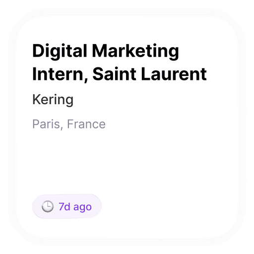 Digital Marketing Intern position at Saint Laurent, Kering, Paris.