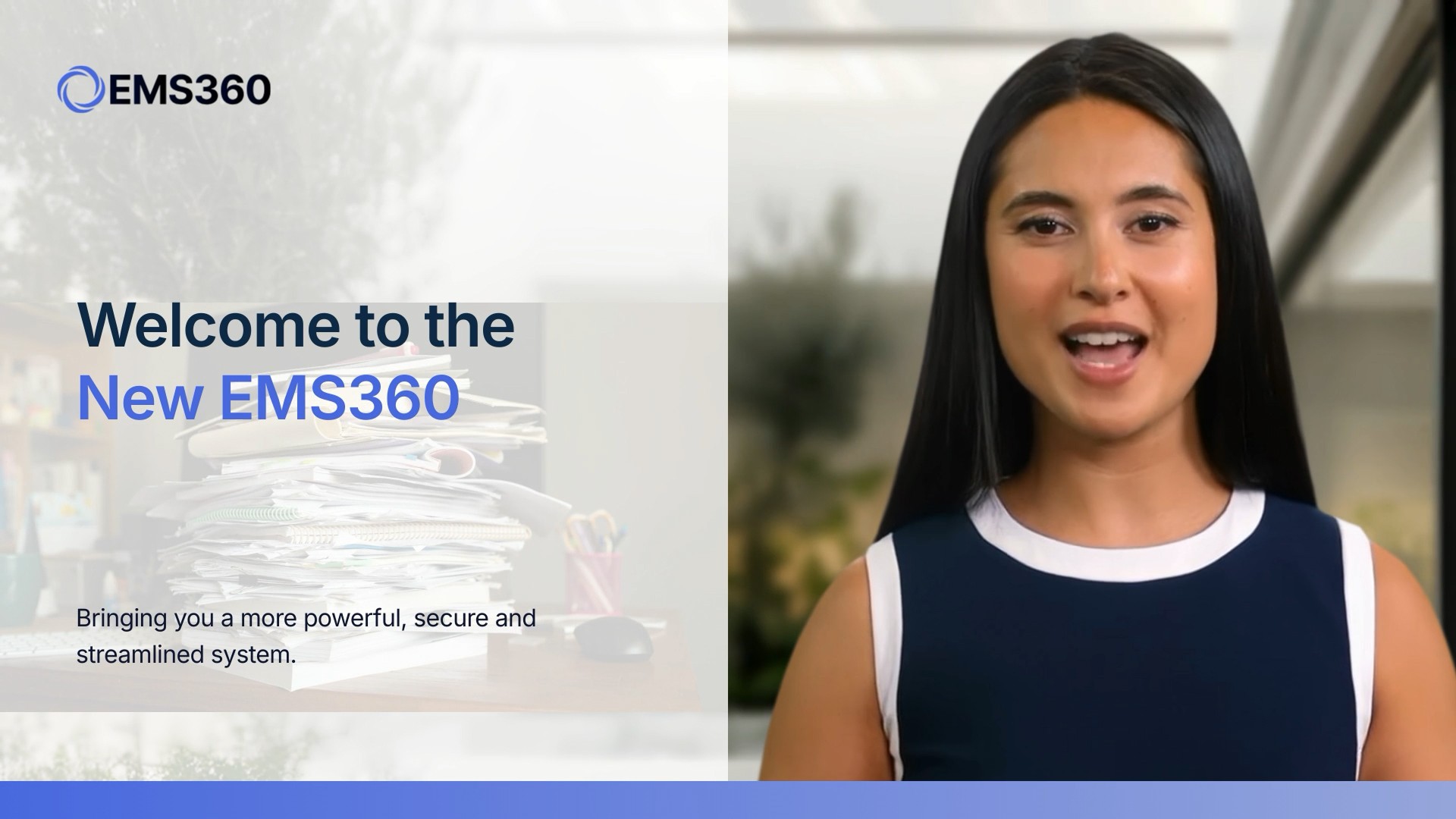 Welcome to new EMS360 video